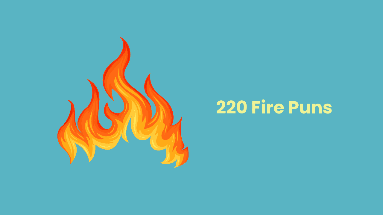 fire jokes and puns